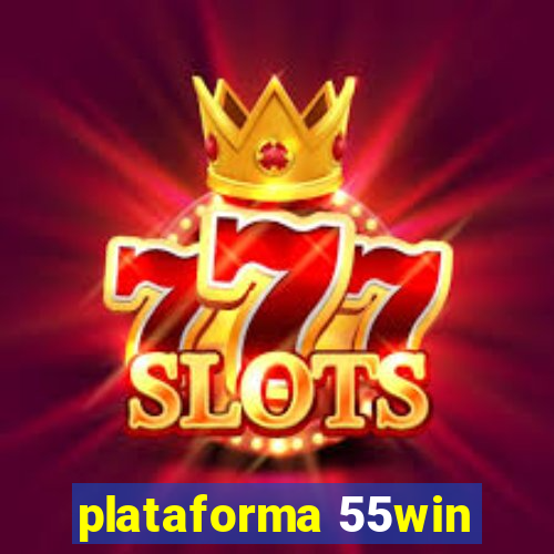 plataforma 55win